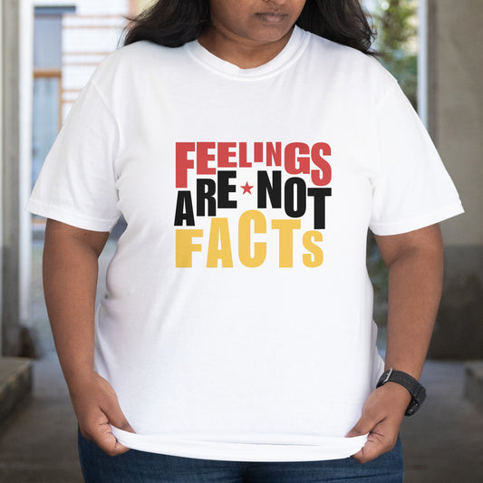 Feelings Are Not Facts