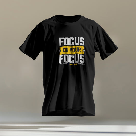 Focus on your Focus